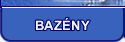 BAZÉNY
