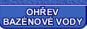 OHŘEV BAZÉNOVÉ VODY