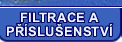 FILTRACE A PŘÍSLUŠENSTVÍ